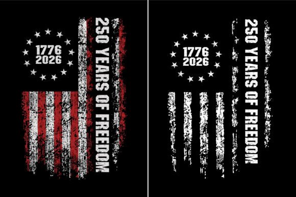 250 Years of Freedom: Graphics for T-Shirt Designs