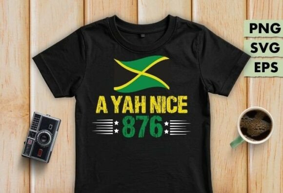 A Yah Suh Nice 876 Jamaica SVG for T-Shirt Designs