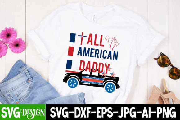 All American Daddy SVG: Graphics for T-Shirt Designs