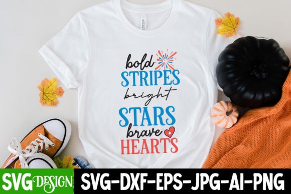 Bold Stripes Bright Stars Brave Hearts: Graphics for T-Shirt Designs