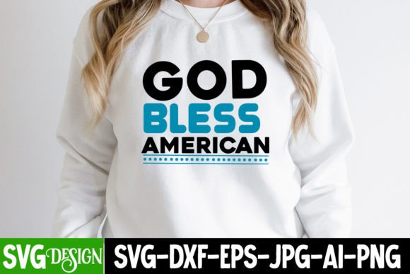 God Bless American SVG: Graphics for T-Shirt Designs