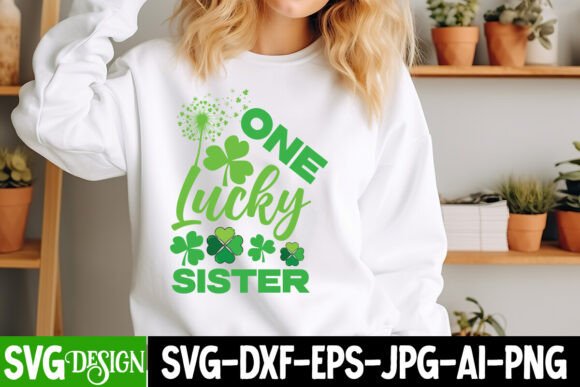 One Lucky Sister SVG: Graphics for T-Shirt Designs