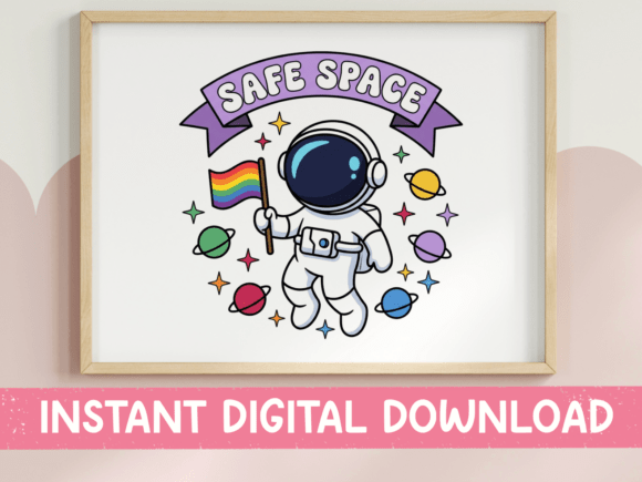 Safe Space SVG PNG Astronaut Pride: Graphics for T-Shirt Designs