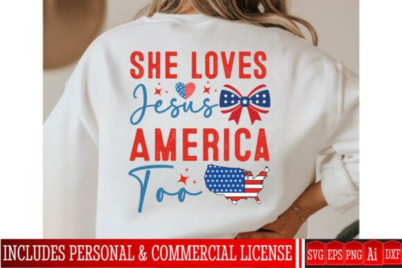 She Loves Jesus America Too: Graphics for T-Shirt Designs